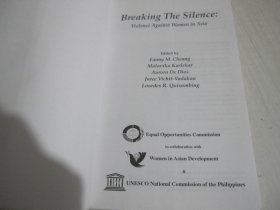 Breaking the Silence : Violence against Women in Asia 英文版