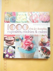 1000 Ideas for Decorating Cupcakes, Cakes, and Cookies