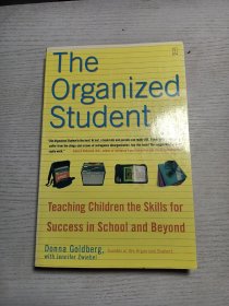 TheOrganizedStudent:TeachingChildrentheSkillsforSuccessinSchoolandBeyond