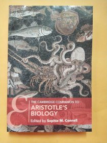 The Cambridge Companion to Aristotle's Biology