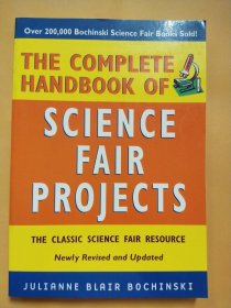 The Complete Handbook of Science Fair Projects