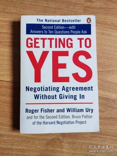 Getting to Yes：Negotiating Agreement Without Giving In