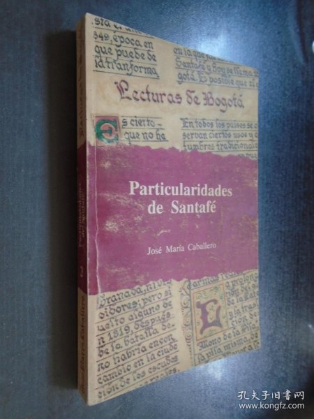 Particularidades de Santafé 2 un diario José María Caballero 西班牙文原版