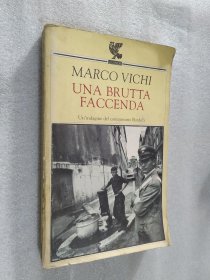 Una brutta faccenda. Un'indagine del commissario Bordelli 意大利语原版