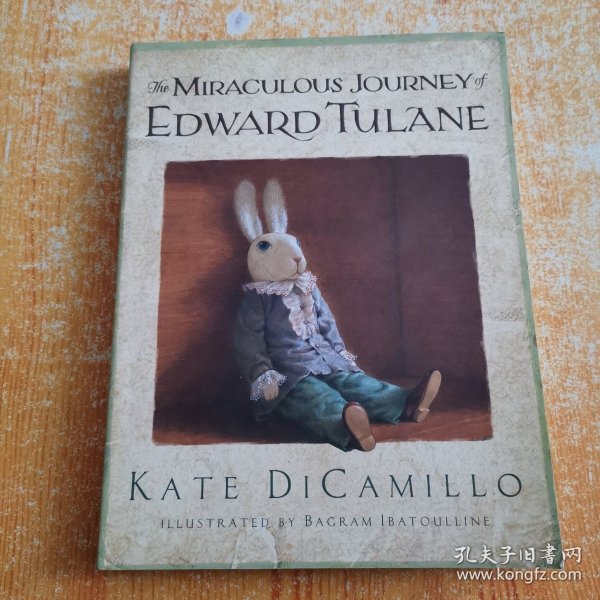 The Miraculous Journey of Edward Tulane  爱德华的奇妙之旅  