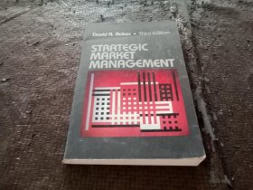 STRATEGIC MARKET MANAGEMENT THIRD EDITION