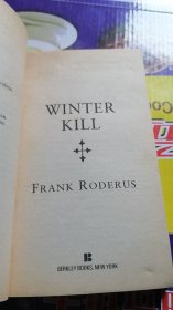 FRANK RODERUS winter kill