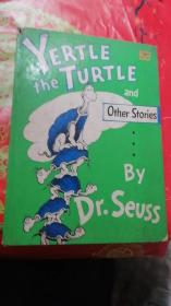 YERTLE THE TURTLE AND OTHER STORIES