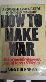 How to make war