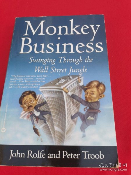 Monkey Business：Swinging Through the Wall Street Jungle