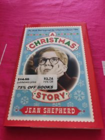 A Christmas Story: The Book That Inspired the Hilarious Classic Film