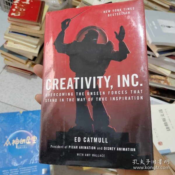 Creativity, Inc.：Overcoming the Unseen Forces That Stand in the Way of True Inspiration