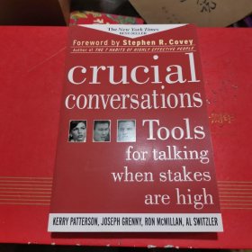 Crucial Conversations：Tools for Talking When Stakes Are High