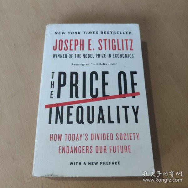 The Price of Inequality：How Today's Divided Society Endangers Our Future