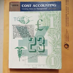 COST ACCOUNTING Creating value for Management-成本会计为管理创造价值