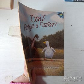 英文原版 Dont Fidget A Feather 不許說話不許動 繪本 英文版 進(jìn)口英語原版書籍
