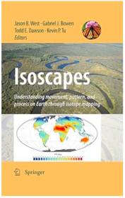 Isoscapes:Understanding movement, pattern, and process on Earth through isotope mapping Isoscapes：通过同位素区划认识地球上的运动、模式与过程