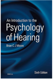 An Introduction to the Psychology of Hearing