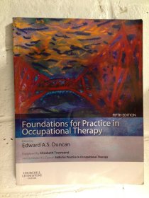 Foundations for Practice in Occupational Therapy