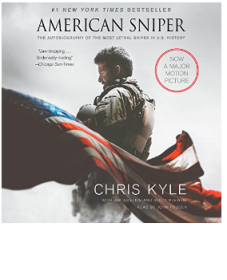 American Sniper: The Autobiography of the Most Lethal Sniper in U.S. Military History