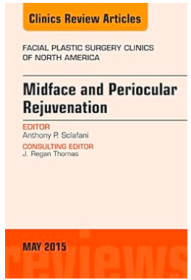 Midface And Periocular Rejuvenation, An Issue Of Facial Plastic Surgery Clinics Of North America ( The Clinics: Surgery 23-2 , vol.23-2 ):(The Clinics: Plastic Surgery) 面中部与眼周年轻化：北美面部整形外科临床期刊