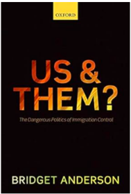 Us and Them?: The Dangerous Politics of Immigration Controls 我们与他们：移民控制中的危险政治
