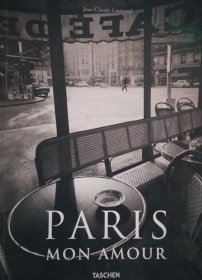 英文原版 Jean-Claude Gautrand拍摄的巴黎 Paris mon amour