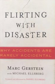 英文原版 Flirting with Disaster Why Accidents Are Rarely Accidental