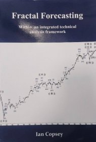 英文原版 Fractal Forecasting within an integrated technical analysis framework