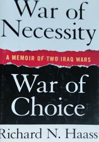 英文原版两次伊拉克战争回忆录 War of Necessity, War of Choice a Memoir of two Iraq Wars