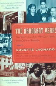 英文原版 the Arrogant Years :One Girl's Search for Her Lost Youth, from Cairo to Brooklyn