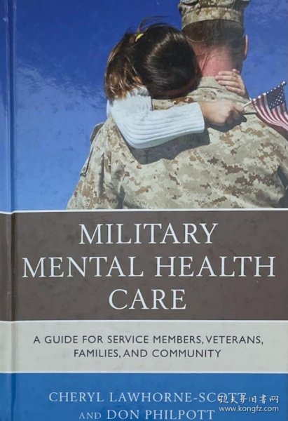 正版英文原版 Military Mental Health Care: a guide for service members, veterans, families and community