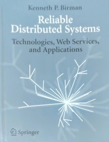 精装正版 Reliable Distributed Systems: Technologies, Web Services, and Applications