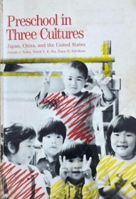 英文原版 三种文化的学龄前儿童教育比较 Preschool in Three Cultures 有原藏书人印章