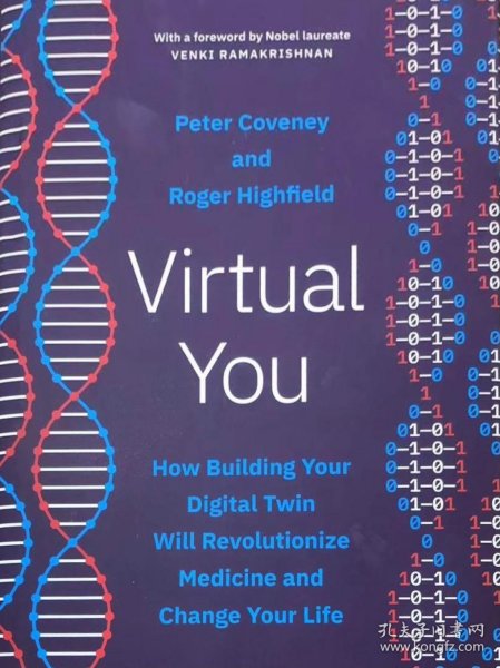 英文原版精装本 2023版 Virtual You: How Building Your Digital Twin Will Revolutionize Medicine and Change Your Life