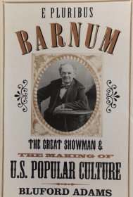 英文原版 E Pluribus Barnum传 the Great Showman and U. S. Popular Culture