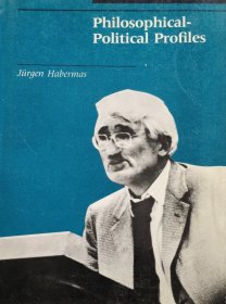 英文原版 哈贝马斯 Philosophical-Political Profiles