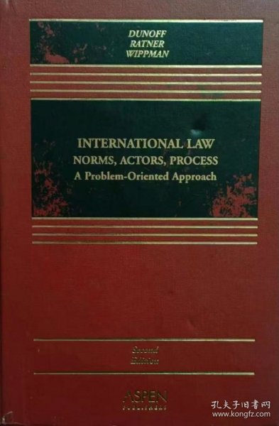 英文原版 国际法 International Law: Norms, Actors, Process: a problem-oriented approach