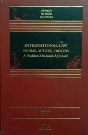 英文原版 国际法 International Law: Norms, Actors, Process: a problem-oriented approach