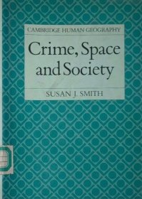 馆藏英文原版 Crime, Space and Society