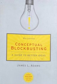 现货 正版原版第四版 Conceptual Blockbusting: a guide to better ideas 突破思维的障碍