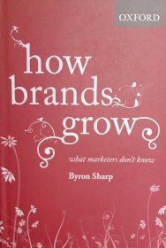 英文原版 How Brands Grow what marketers don't know