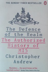 英语原版 The Defence of the Realm: The Authorized History of MI5