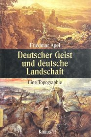 德文原版精装本 Deutscher Geist und deutsche Landschaft: eine Topographie