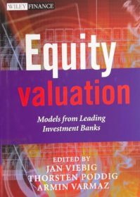 馆藏英文原版Wiely金融丛书 Equity Valuation: Models from Leading Investment Banks