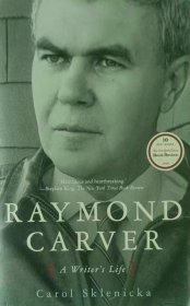 英文原版 Raymond Carver: a writer's life