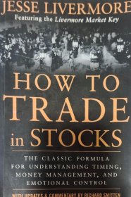 英文原版 利弗莫尔 How to Trade in Stocks 正版品好