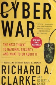 正版原版 Cyber War: the Next Threat to National Security and What to do about it