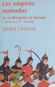 法文原版 游牧帝国史：从蒙古到多瑙河 5世纪至16世纪 Les empires nomades: de la Mongolie au Danube