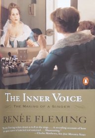 英文原版 内心的声音 一位歌唱家的成长 The Inner Voice: The Making of a Singer